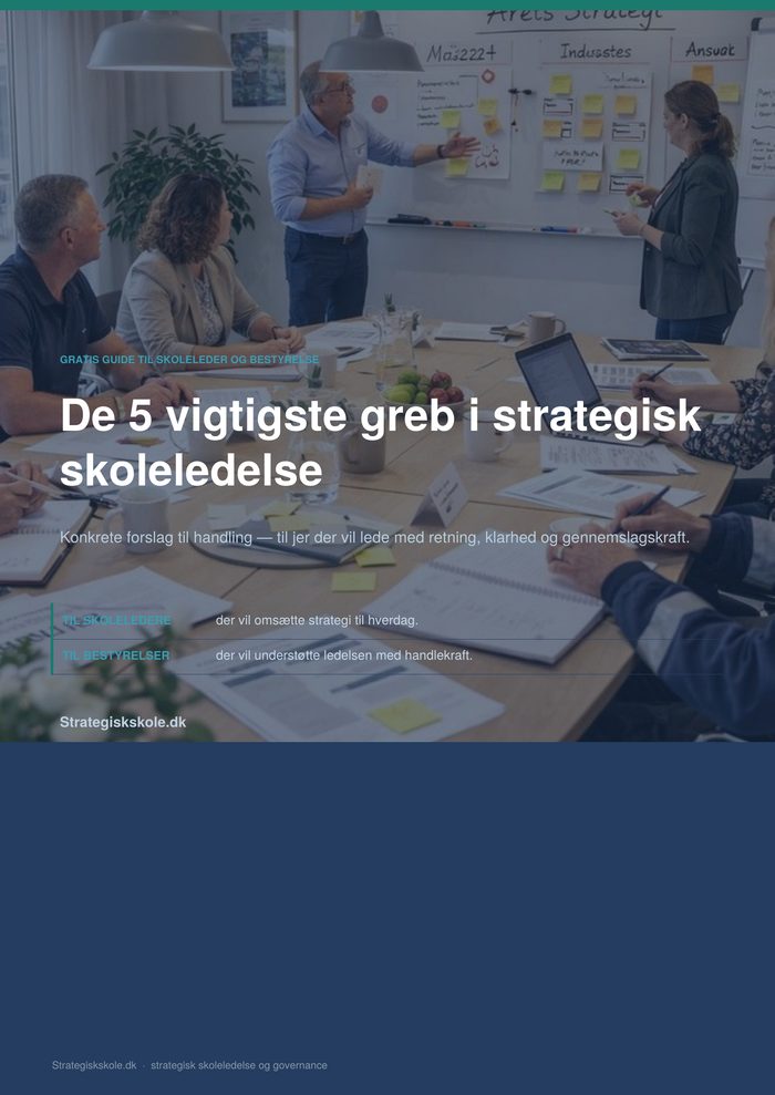 Forside af guiden: De 5 vigtigste greb i strategisk skoleledelse